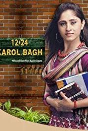 12/24 Karol Bagh Episode #1.85 (2009–2010) Online