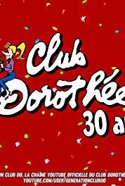 30 ans du Club Dorothée Toutes les sitcoms produites par AB (2017– ) Online