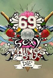 69 Sexy Things 2 Do B4U Die Sexercise (2008– ) Online