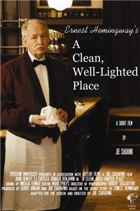 A Clean, Well-Lighted Place (2008) Online