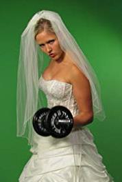 Bulging Brides Days of Wine & Workouts (2008– ) Online