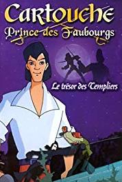 Cartouche, prince des faubourgs La fugue du Dauphin (2001–2002) Online