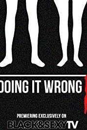 Doing It Wrong Chapter 7 (2016– ) Online