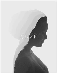 Graft (2016) Online