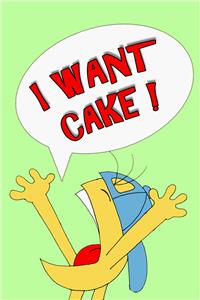 Hug Bandit and Company I Want Cake (2015– ) Online