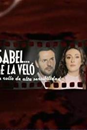 Isabel me la Velo Episode #1.25 (2001– ) Online
