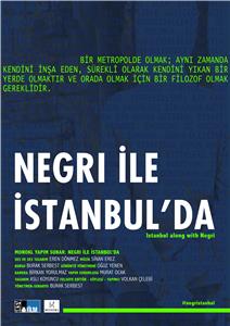 Istanbul Along with Negri (2014) Online