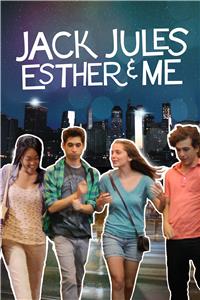 Jack, Jules, Esther & Me (2013) Online