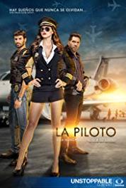 La Piloto Avion Sin Control (2017– ) Online