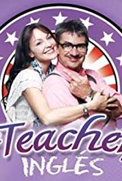 La Teacher de Inglés Episode #1.25 (2011– ) Online