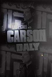 Last Call with Carson Daly Episode dated 16 February 2012 (2002– ) Online