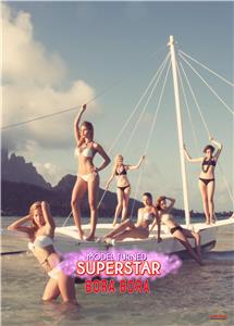 Model Turned Superstar Bora Bora (2014– ) Online