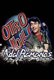 Otro rollo con: Adal Ramones Episode dated 15 June 2004 (1995–2007) Online