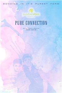 Pure Connection (2016) Online