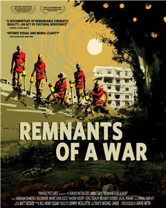 Remnants of a War (2009) Online