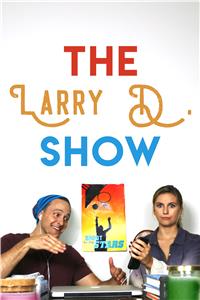 The Larry D. Show  Online