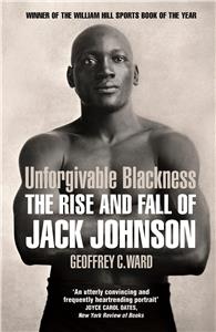 Unforgivable Blackness: The Rise and Fall of Jack Johnson (2004) Online