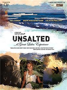 Unsalted: A Great Lakes Experience (2005) Online