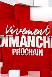 Vivement dimanche prochain Episode dated 11 September 1998 (1998– ) Online