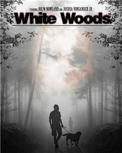 White Woods (2016) Online