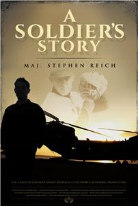 A Soldiers Story: Major Stephen Reich (2015) Online
