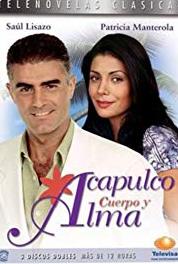 Acapulco, cuerpo y alma Episode #1.33 (1995– ) Online