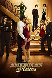 American Heiress Episode #1.43 (2007– ) Online