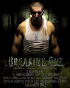 Breaking Out (2010) Online