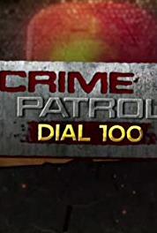 Crime Patrol Dial 100 Titli (2015– ) Online