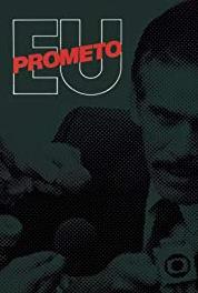 Eu Prometo Episode #1.84 (1983– ) Online