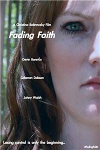 Fading Faith (2014) Online
