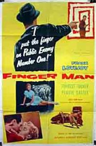 Finger Man (1955) Online