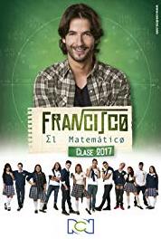 Francisco el Matemático Episode #6.3 (1999–2017) Online