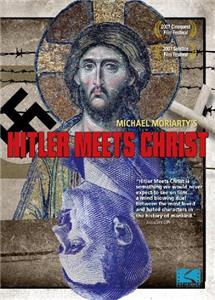 Hitler Meets Christ (2007) Online