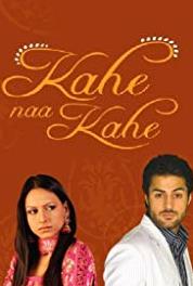Kahe Naa Kahe Episode #1.28 (2007–2008) Online