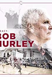 Legacy: Bob Hurley Part 2 (2017– ) Online