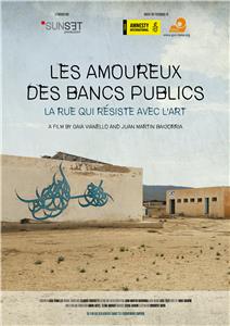 Les amoureux des bancs publics - A story of street, art and resistance (2017) Online