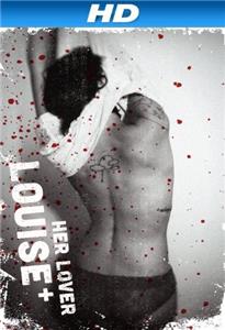 Louise and her Lover (2011) Online