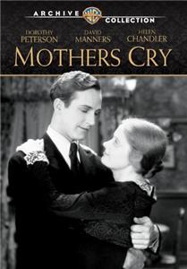 Mothers Cry (1930) Online