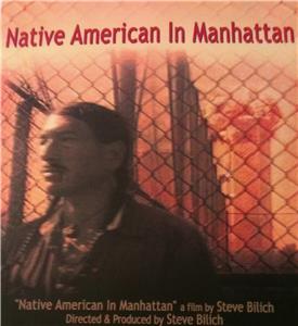 Native American in Manhattan (2002) Online