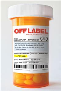 Off Label (2012) Online