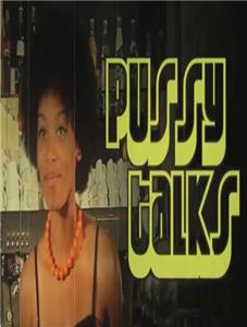 Pussy Talks (2011) Online