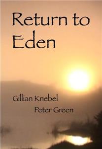 Return To Eden (2008) Online