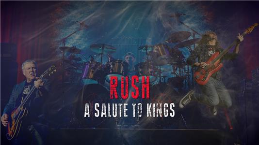 Rush: A Salute to Kings (2016) Online