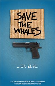 Save the Whales (2010) Online