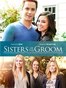 Sisters of the Groom (2016) Online