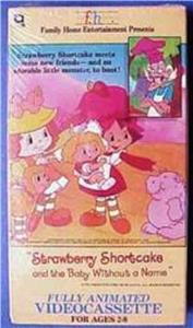 Strawberry Shortcake and the Baby Without a Name (1984) Online