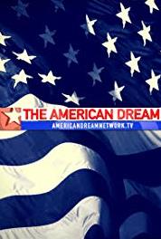 The American Dream The American Dream - Interior Design Tips, Mortgage Advice and Crossfit hits San Diego (2017– ) Online