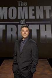 The Moment of Truth Episode #2.8 (2008– ) Online