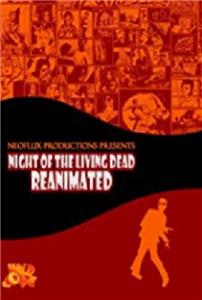 The Schlocky Horror Picture Show Night of the Living Dead Reanimated (2009) (2007– ) Online
